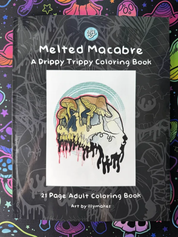Melted Macabre: A Drippy Trippy Coloring Book