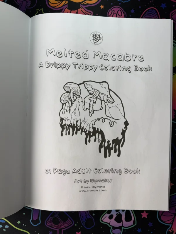 Melted Macabre: A Drippy Trippy Coloring Book
