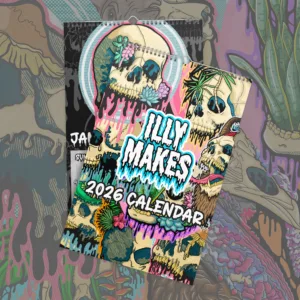 Flat-lay mockup of the 2026 illymakes Drippy Skull Calendar showing two pages with original drippy skull artwork and silver wire binding.