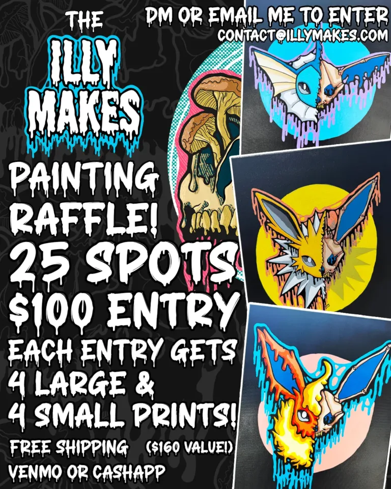 Promotional graphic for the illymakes Drippy Eeveelution Skull Painting Raffle, featuring Flareon, Vaporeon, and Jolteon drippy skull paintings with bold text announcing 25 spots for $100 entry.