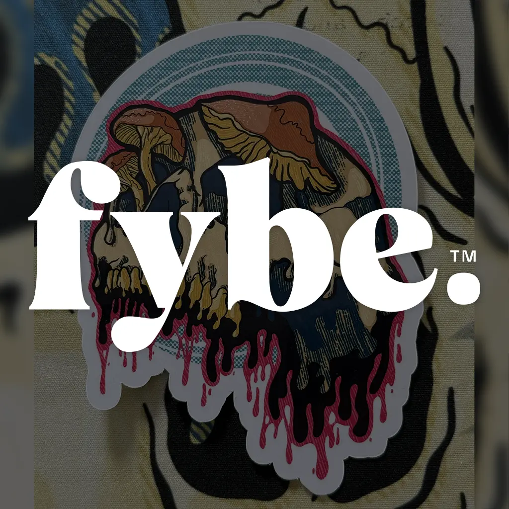 Fybe. logo over an illymakes drippy mushroom skull sticker in the background
